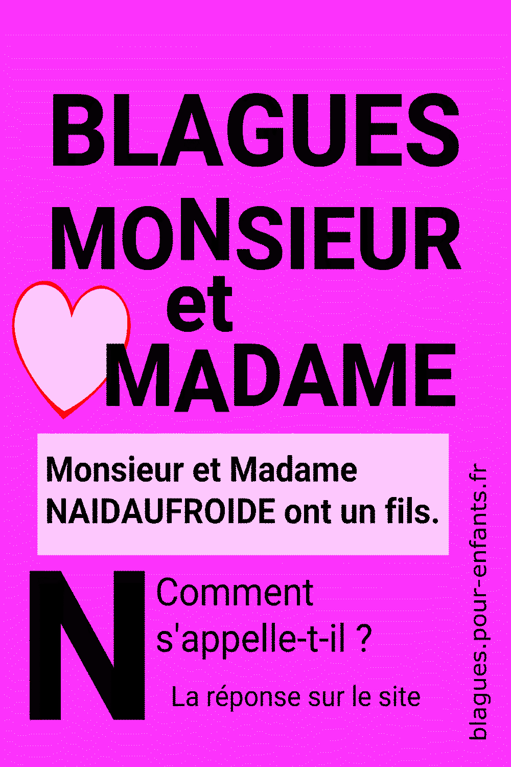 Blague Monsieur et Madame en N pour enfants